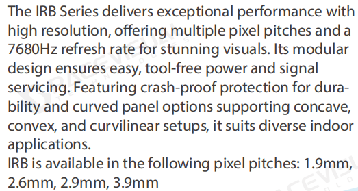 IRB Series Indoor LED Display &ndash; 7680Hz High Refresh, 1.9mm&ndash;3.9mm Pixel Pitch, Curved Panel Options, Crash-Proof & Tool-Free Modular Design 0